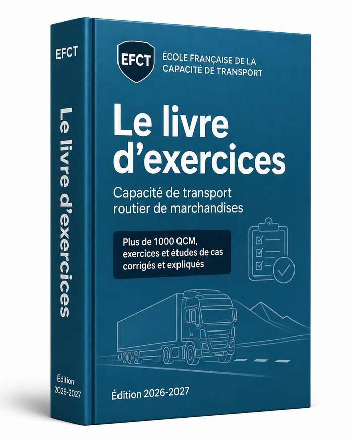 Le livre d'exercices EFCT édition 2026-2027, plus de 1000 QCM capacité de transport